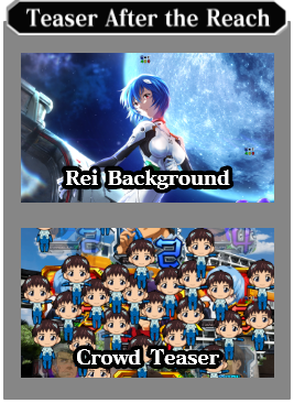 Teaser After the Reach：Rei Background、Crowd Teaser